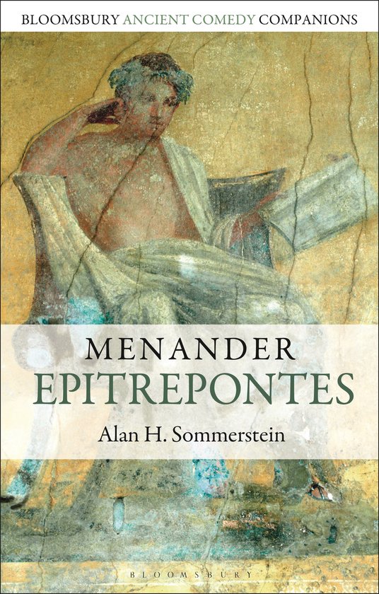 Bloomsbury Ancient Comedy Companions- Menander: Epitrepontes - cover