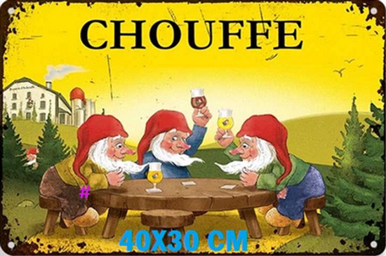 La Chouffe bier Groot Metalen Wandbord, Maat:40x30 cm - Bier-Boisson-Atelier-Garage-Classic Car-oldtimer-Man Cave-Panneau mural mancave-Décoration de bar-Panneau texte-Décoration murale métallique