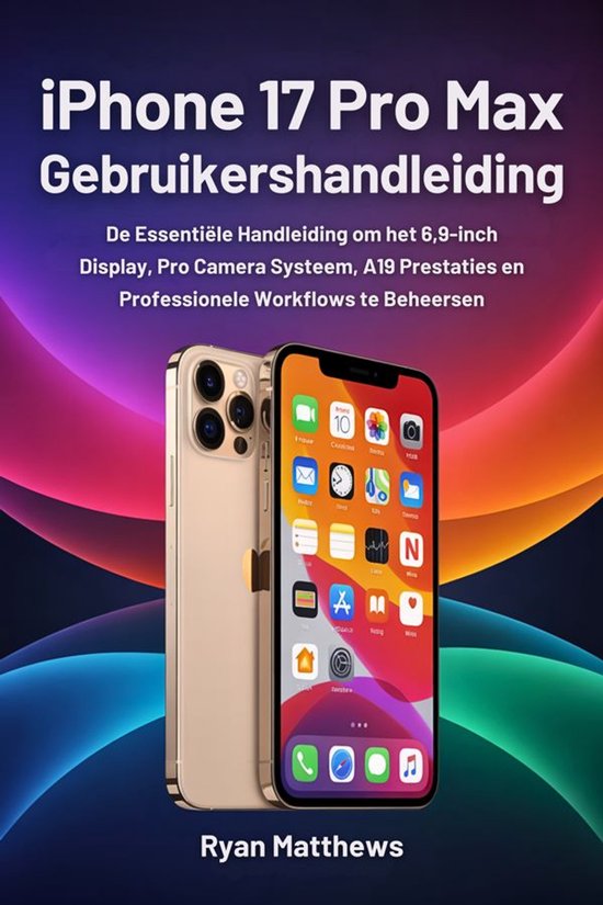 iPhone 17 Pro Max Gebruikershandleiding - cover