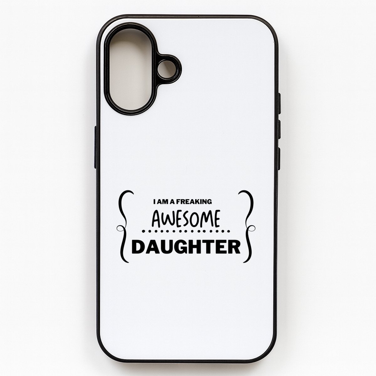 Hacebo® - I am a freaking awesome daughter telefoonhoesje - Dochter - beste dochter - telefoonhoesjes - liefste dochter - verjaardag - cadeau - kado - bedankje - geschenk - hoesje geschikt voor iPhone 16