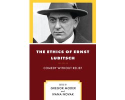 The Ethics of Ernst Lubitsch