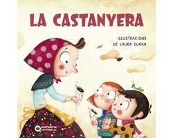 Llibres infantils i juvenils - Sopa de contes - La castanyera