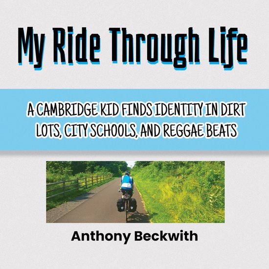 My Ride Through Life - cover