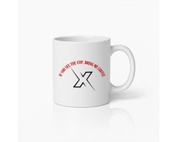 Als Je De Beker Ziet Breng Me Koffie Mok 330ml – Grappig Cadeau Voor Koffieliefhebbers – Unieke Beker Voor Thuis en Kantoor