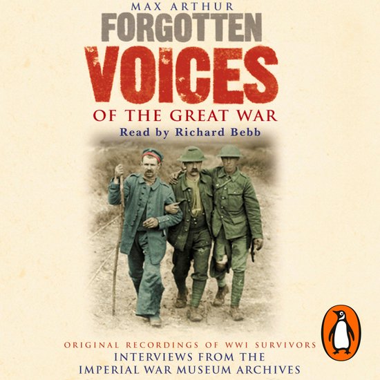 Forgotten Voices Of The Great War - cover