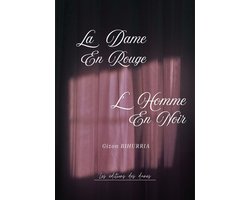 La Dame en Rouge. L'Homme en Noir