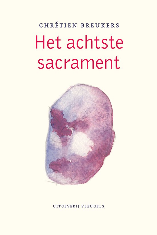 Chrétien Breukers – Het achtste sacrament - Thomas Meerman-reeks | bol