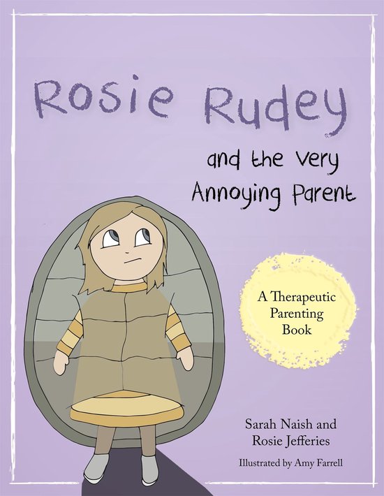 Rosie Rudey and the Very Annoying Parent - cover