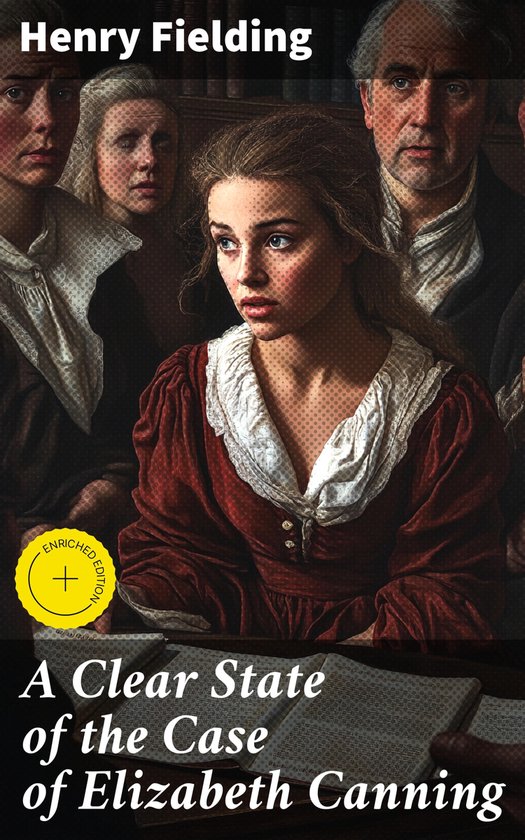 A Clear State of the Case of Elizabeth Canning - cover