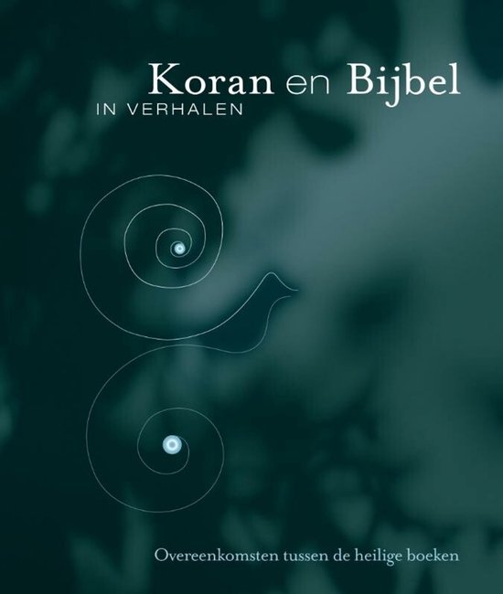 Omslag van Koran en Bijbel in verhalen door M. ter Borg
