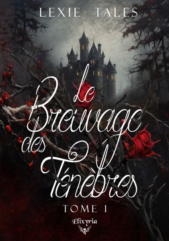 Le breuvage des ténèbres 1 - Le breuvage des ténèbres - Tome 1
