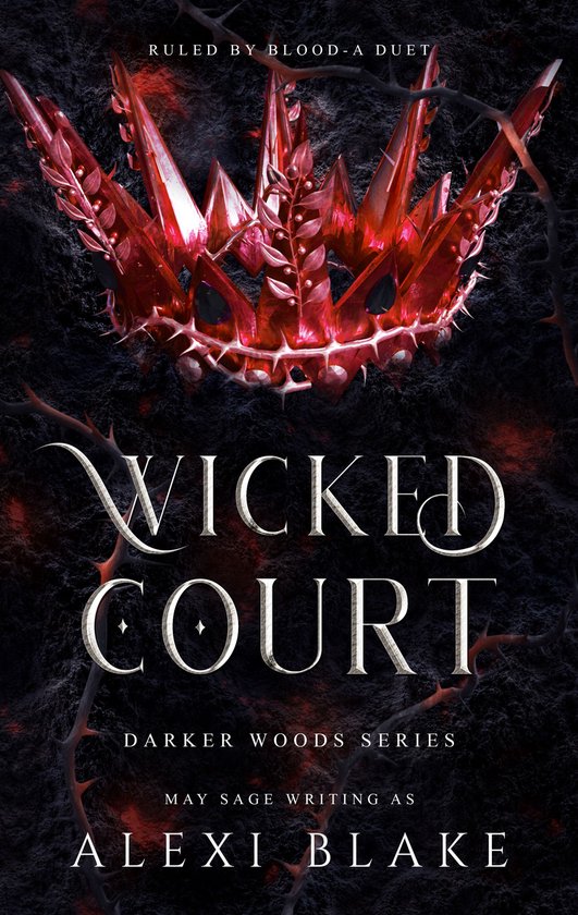 The Darker Woods 1 - Wicked Court