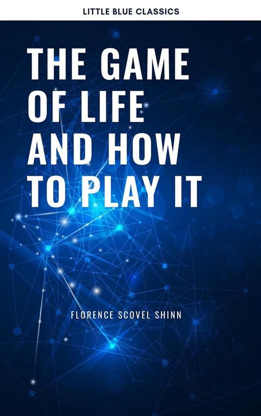 The Game of Life and How to Play It:The Universe Version - cover