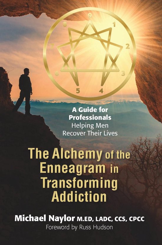 The Alchemy of the Enneagram in Transforming Addiction - cover