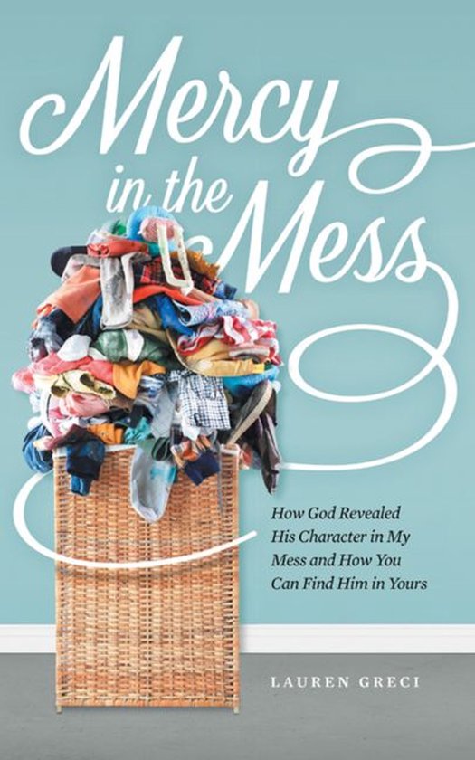 Mercy in the Mess - cover