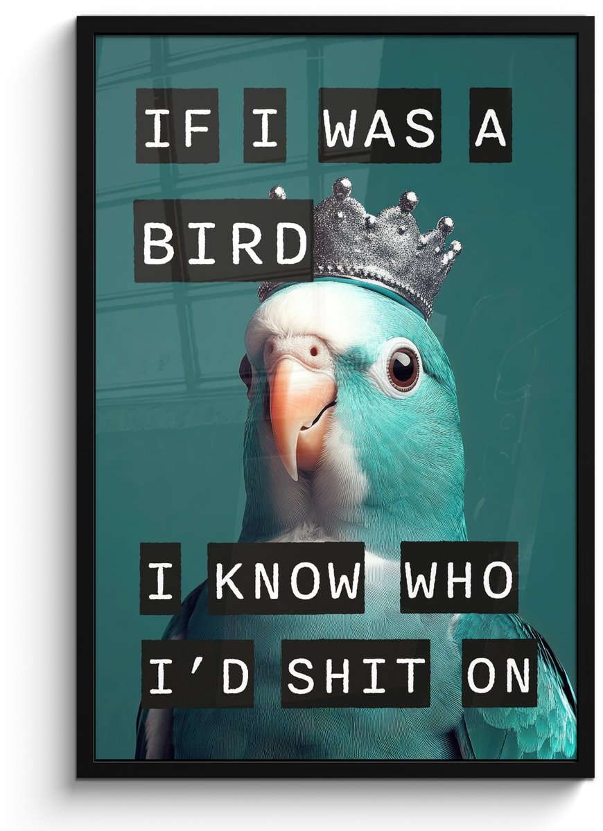 FrameYourWall Poster in lijst - Fotolijst 60x90 cm - Posters - Parkiet - Turquoise - Quotes - Decoratie - Posterlijst zwart - Decoratie - Wanddecoratie woonkamer - Muurdecoratie slaapkamer Tekst - Parkiet
