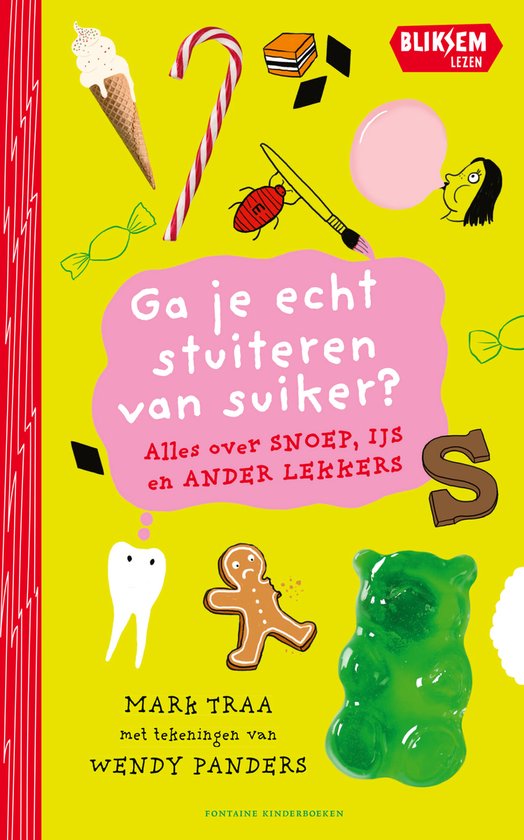 Bliksemlezen - Ga je echt stuiteren van suiker? - cover