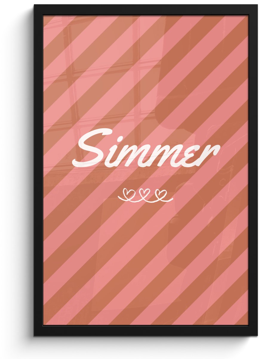FrameYourWall Poster in lijst - Fotolijst 40x60 cm - Posters - Simmer - Hartjes - Strepen - Roze - Posterlijst zwart - Decoratie - Wanddecoratie woonkamer - Muurdecoratie slaapkamer Tekst - Strepen - Simmer