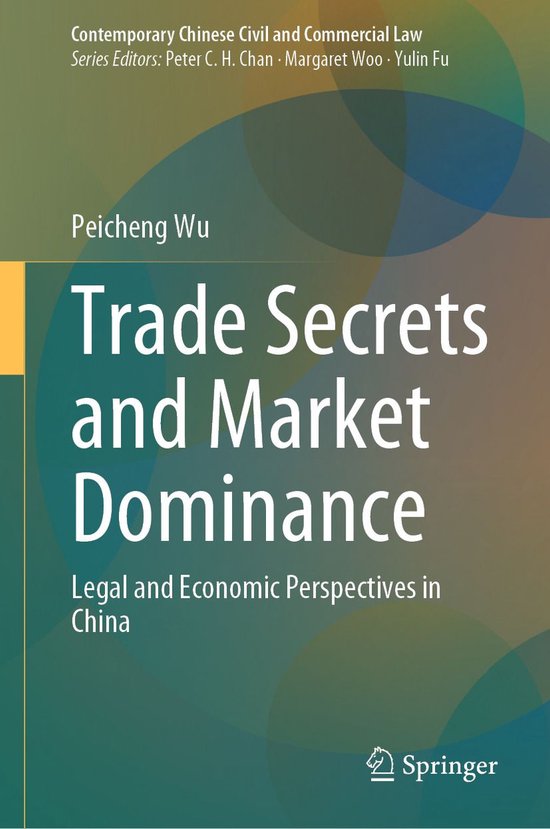 Law and Criminology (R0) - Trade Secrets and Market Dominanc ... - cover