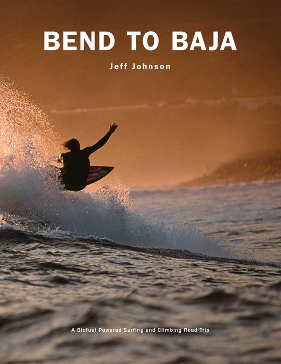 Bend to Baja - cover