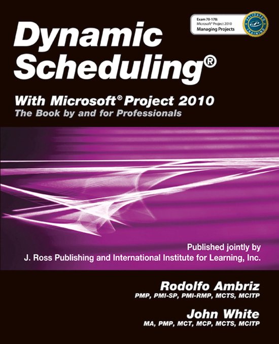 Dynamic Scheduling® With Microsoft® Project 2010 - cover