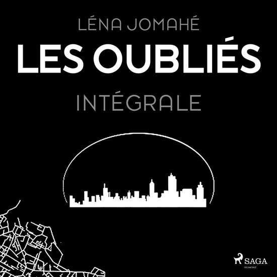 Les Oubliés – Intégrale - cover