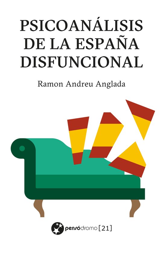 Psicoanálisis de la España disfuncional - cover