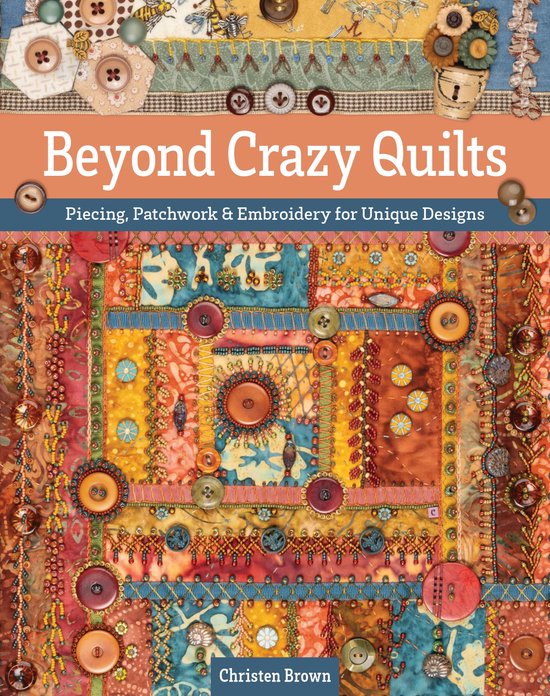 Beyond Crazy Quilts - cover