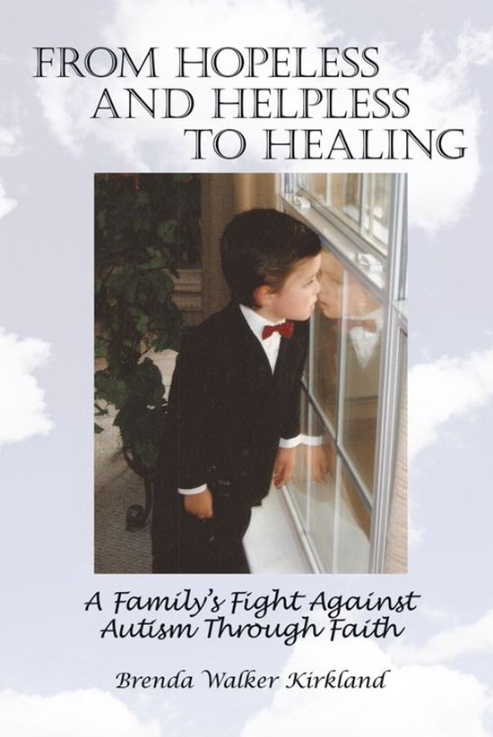 From Hopeless and Helpless to Healing - cover