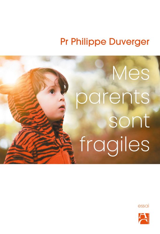 Mes parents sont fragiles