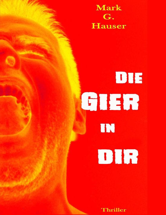 Die Gier in dir - cover