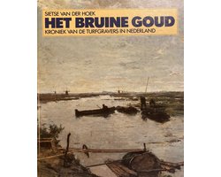 Het bruine goud