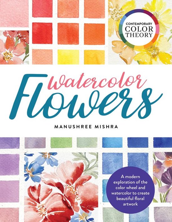 Contemporary Color Theory: Watercolor Flowers - cover