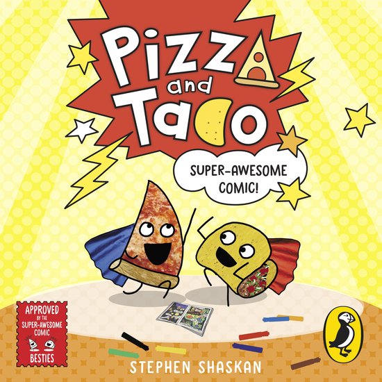 Pizza and Taco: Super-Awesome Comic! - cover