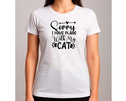 Sorry i have plans with my cat - T Shirt - Cat - CuteCat - CatLover - CatLife - Kat - LieveKat - GrappigeKat - KattenLiefhebber - BestMom - MamaLeven