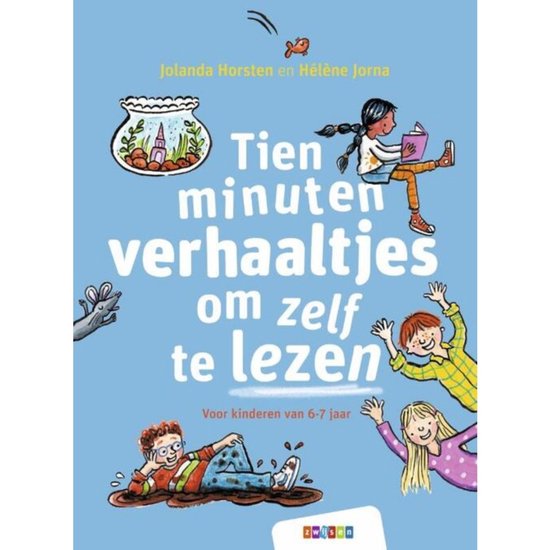 Tien minuten verhaaltjes - Tien minuten verhaaltjes om zelf te lezen