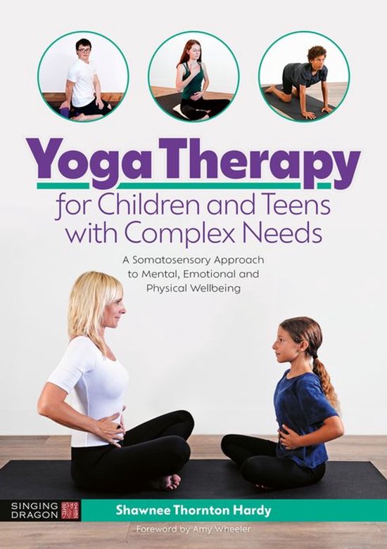 Yoga Therapy for Children and Teens with Complex Needs - cover