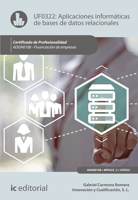 Aplicaciones informáticas de bases de datos relacionales. A ... - cover