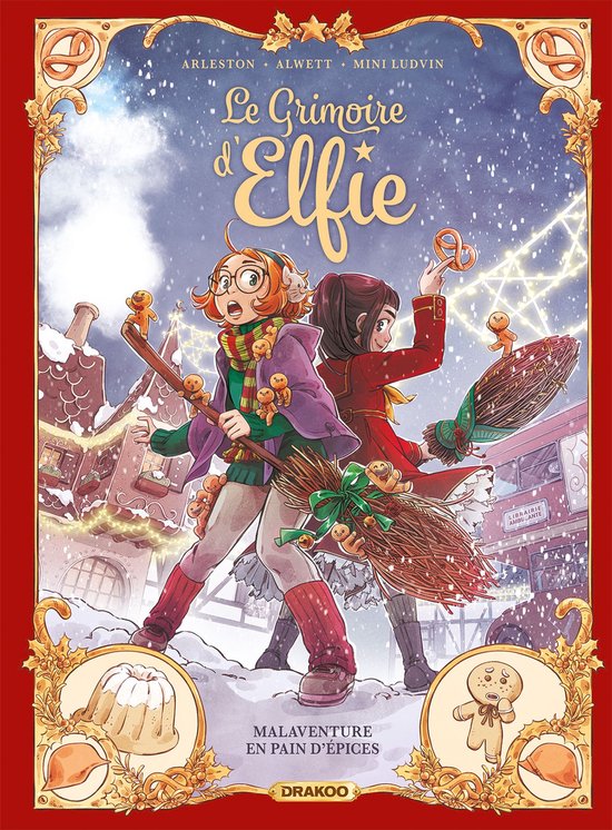 Le Grimoire d'Elfie 3: Twee meisjes met bezems versierd met peperkoekmannetjes en krakelingen, omringd door een winterse stad en peperkoek decoraties.