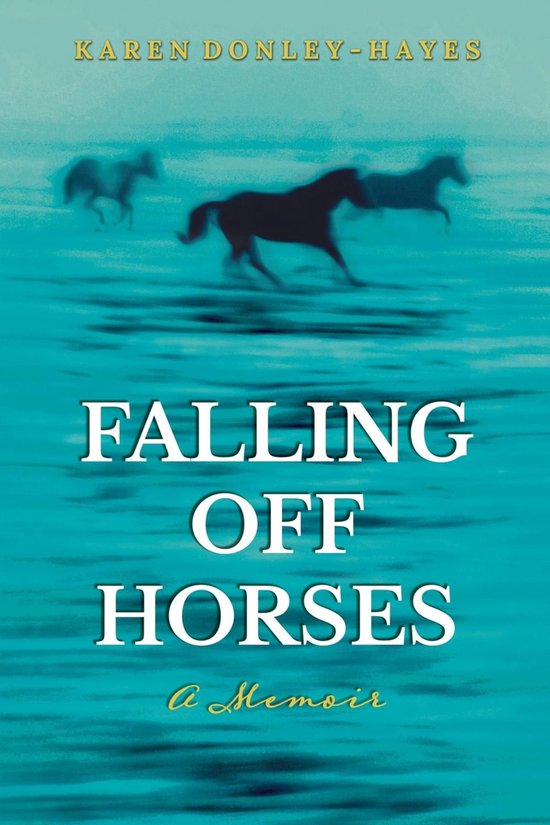Falling Off Horses - cover