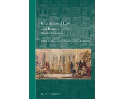Brill's Arab and Islamic Laws Series14- International Law and Islam