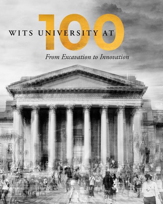 Wits University at 100 - cover