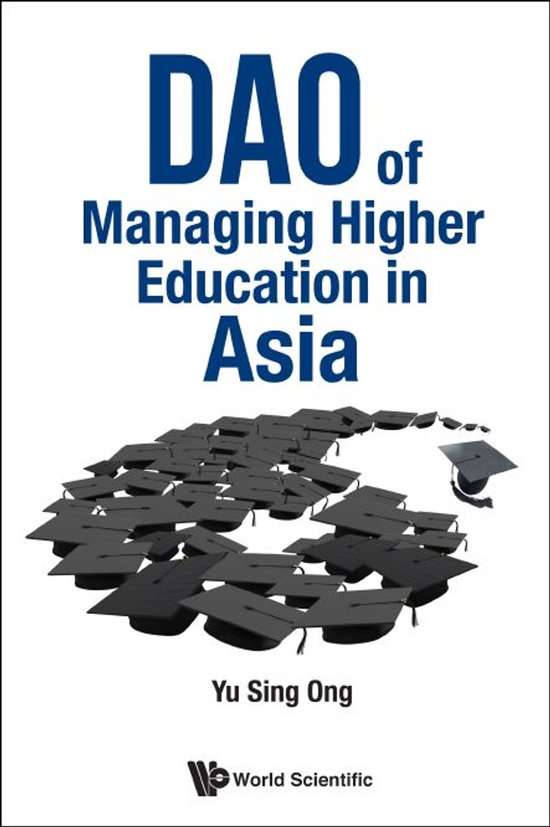 Dao Of Managing Higher Education In Asia - cover