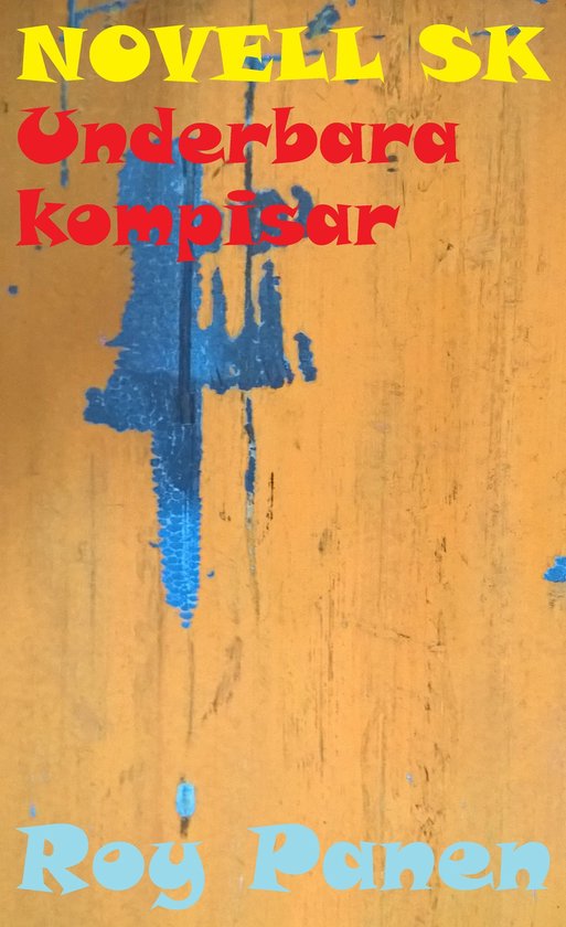 NOVELLER SK TJOCKIS! 3 - NOVELLER SK TJOCKIS! Underbara kompisar