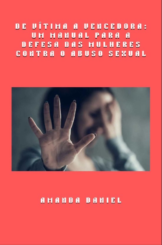 De vítima a vencedora - um manual para a defesa das mulhere ... - cover