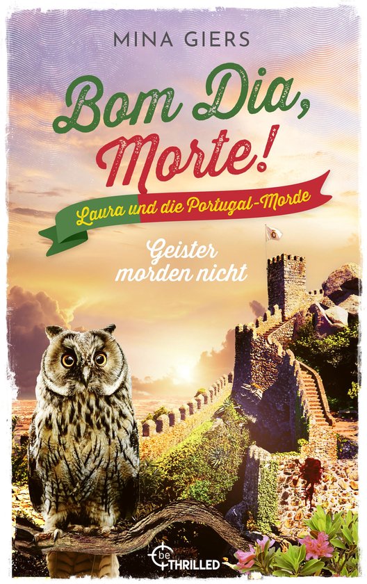 Laura und die Portugal-Morde 5 - Bom Dia, Morte! - Geister m ... - cover