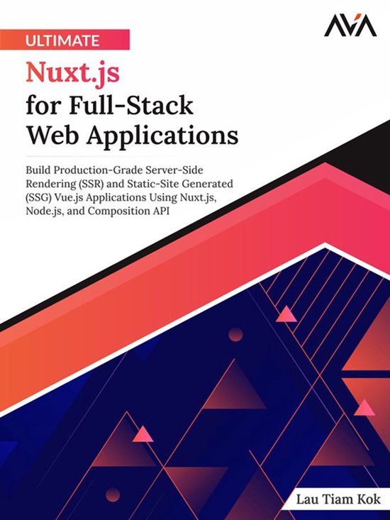 Ultimate Nuxt.js for Full-Stack Web Applications: Build Prod ... - cover