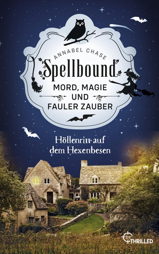 Zauberhaftes Cosy Crime 2 - Spellbound - Höllenritt auf dem ... - cover