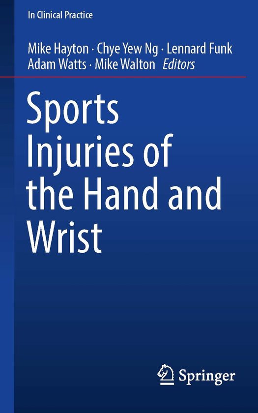 In Clinical Practice - Sports Injuries of the Hand and Wrist - cover