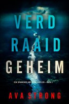 Een Spannende Amy Rush Thriller 3 - Verdraaid Geheim (Een Spannende Amy Rush Thriller—Boek 3)